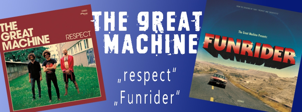 The Great Machine Respectfunrider