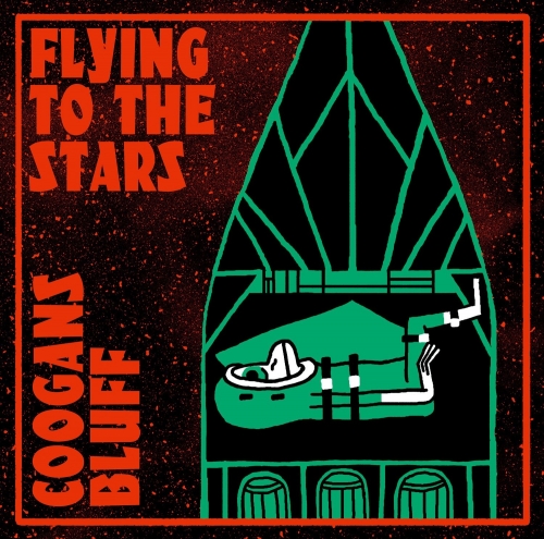 Coogans Bluff - Flying To the Stars - LP (Gatefold Cover, lim.Ed. colored Vinyl -rot)
