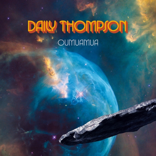 Daily Thompson - Oumuamua - CD im Digisleeve mit 8-seitigem Booklet