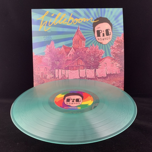 The Pighounds - Hilleboom - LP (Erstauflage, transparentem Coke Bottle Green Vinyl + Poster, Texten & Downloadcode)