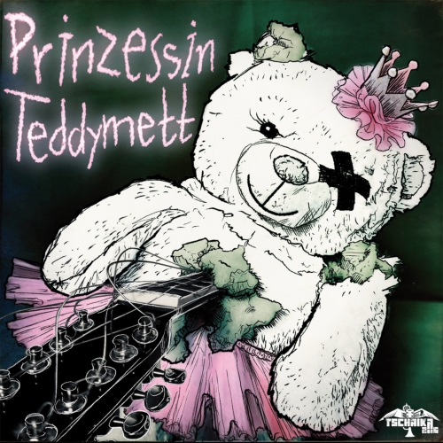 Tschaika 21/16 - Prinzessin Teddymett -  CLUB 100 Edition (180gr Mint Vinyl, Poster, 3 signierte Fotodrucke, Sticker, CD)