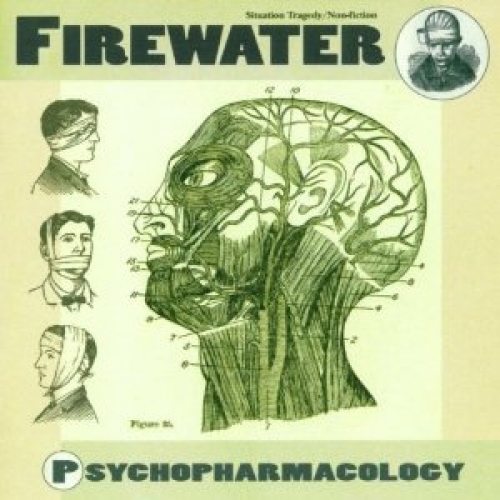 Firewater - Psychopharmacology - CD