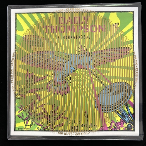 Daily Thompson - Chuparosa - CLUB 100 Edition - strictly limited!!