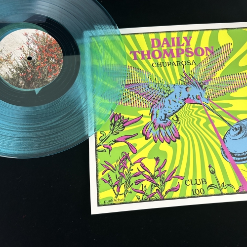 Daily Thompson - Chuparosa - CLUB 100 Edition - strictly limited!!