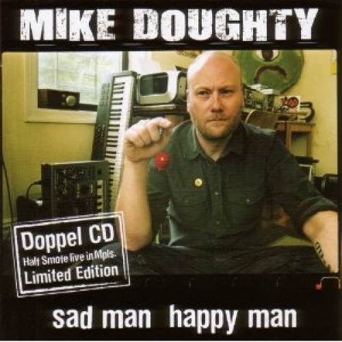 Mike Doughty - Sad man happy man (Special Edition)