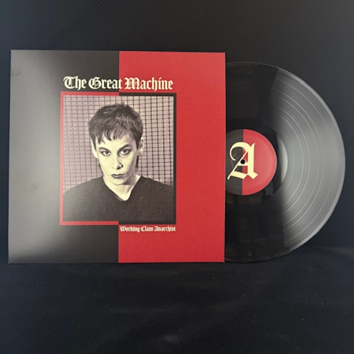 The Great Machine - Working Class Anarchist - LP (Black Vinyl + Poster)