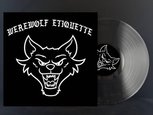 Werewolf Etiquette - s/t - 12" EP (Lyric Sheet & Etching)