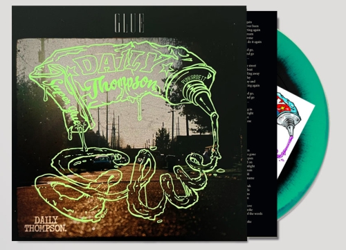 Daily Thompson - Glue - LP (Club 100 Limited Edition)