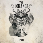 The Loranes - Trust - LP