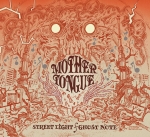 Mother Tongue - Streetlight / Ghost Note - Fan Edition (2016) Doppel CD