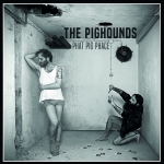 The Pighounds - Phat Pig Phace  ( 140g Schwarz, Lyric Sheet, DLC)