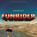 The Great Machine - Funrider LP (lim. Erstauflage 180gramm rotes Vinyl / Download Code)