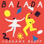 Coogans Bluff - Balada - LP (Erstauflage Colored Vinyl, DLC, signiert von der Band!!)
