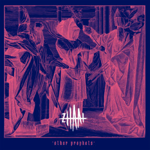 Zhaat - Other Prophets