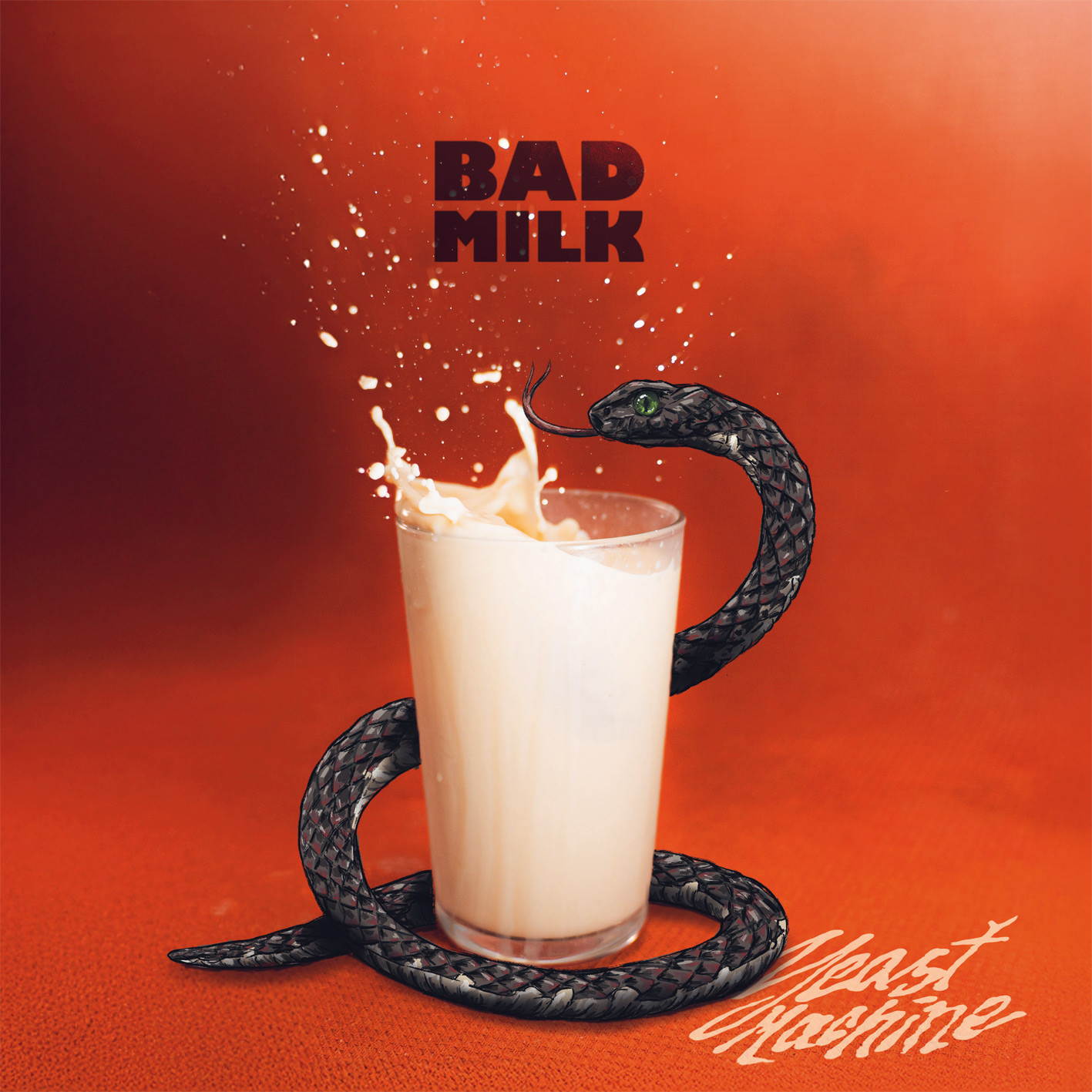 Bad Milk Bad Milk